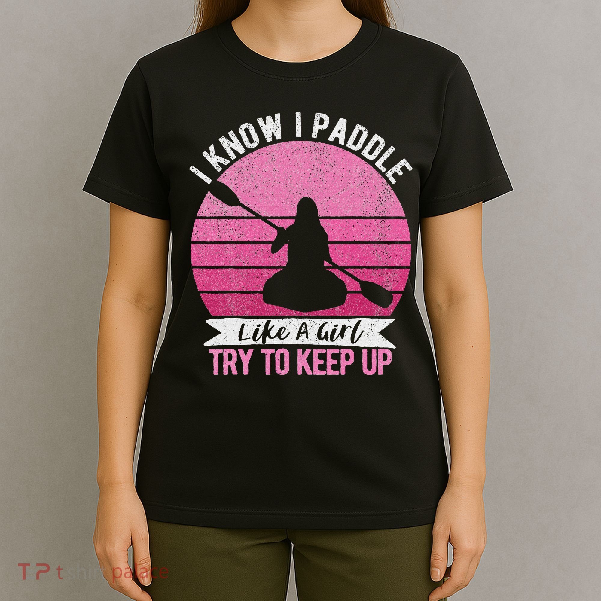 Funny Girl Kayak Retro Kayaking Paddling For Women T-Shirt