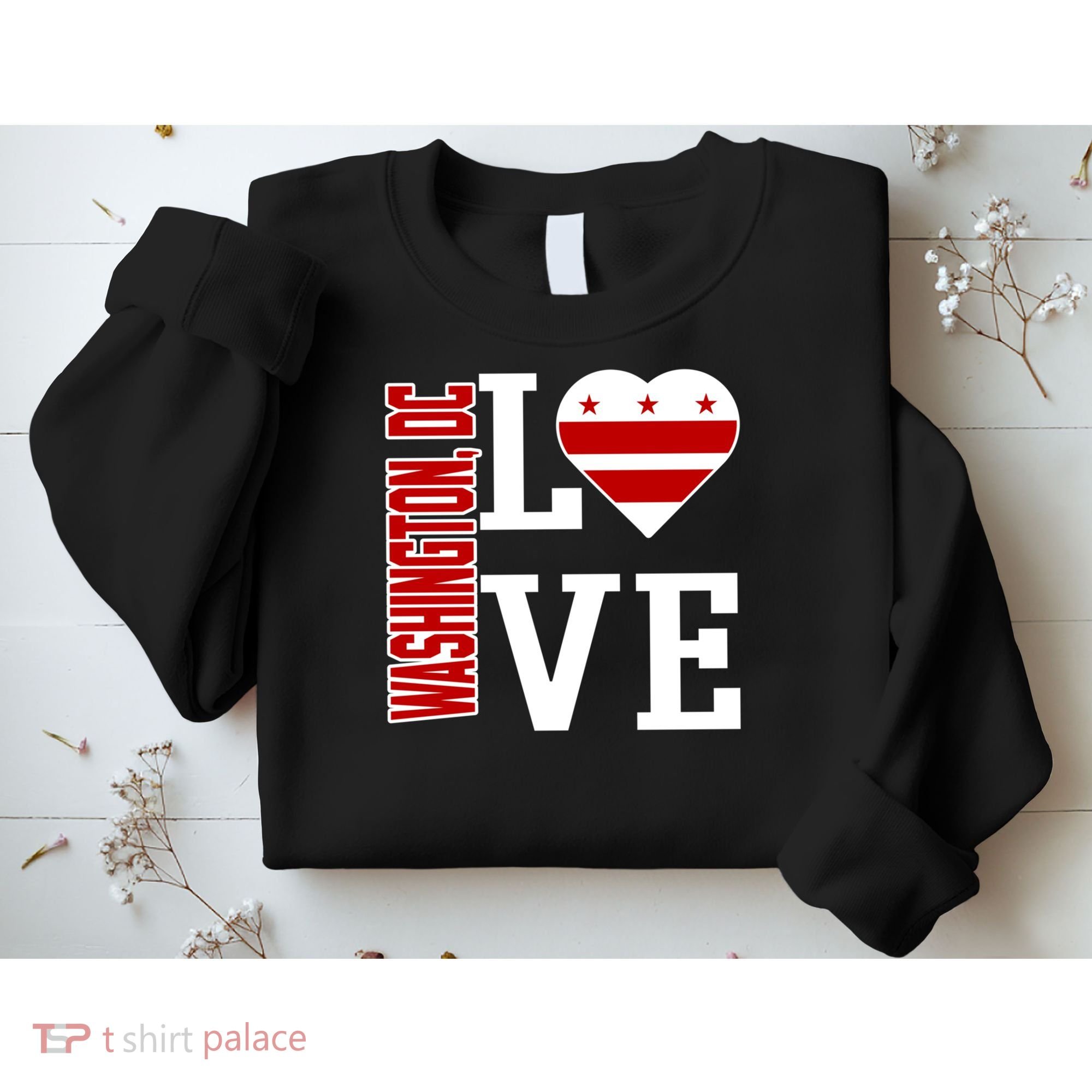 Funny Gift Love Washington D C With Washington D C Flag In A Heart  Sweatshirt