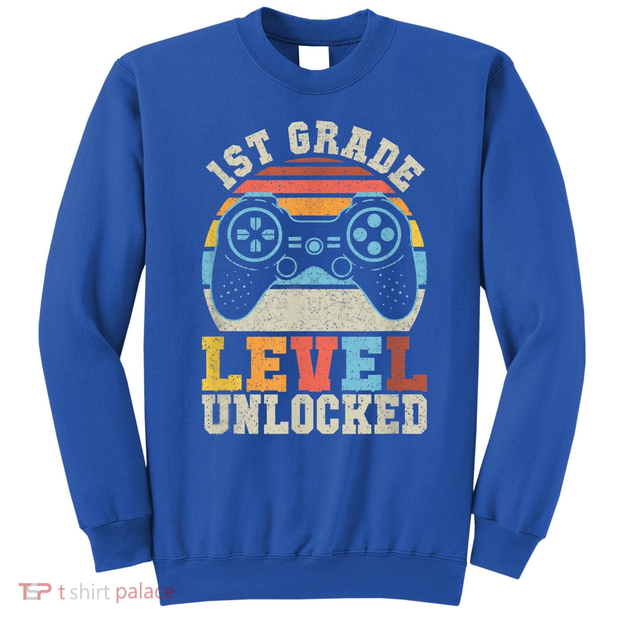First Grade Level Unlocked Gamer 1st Day Of School Boys Sweatshirt
