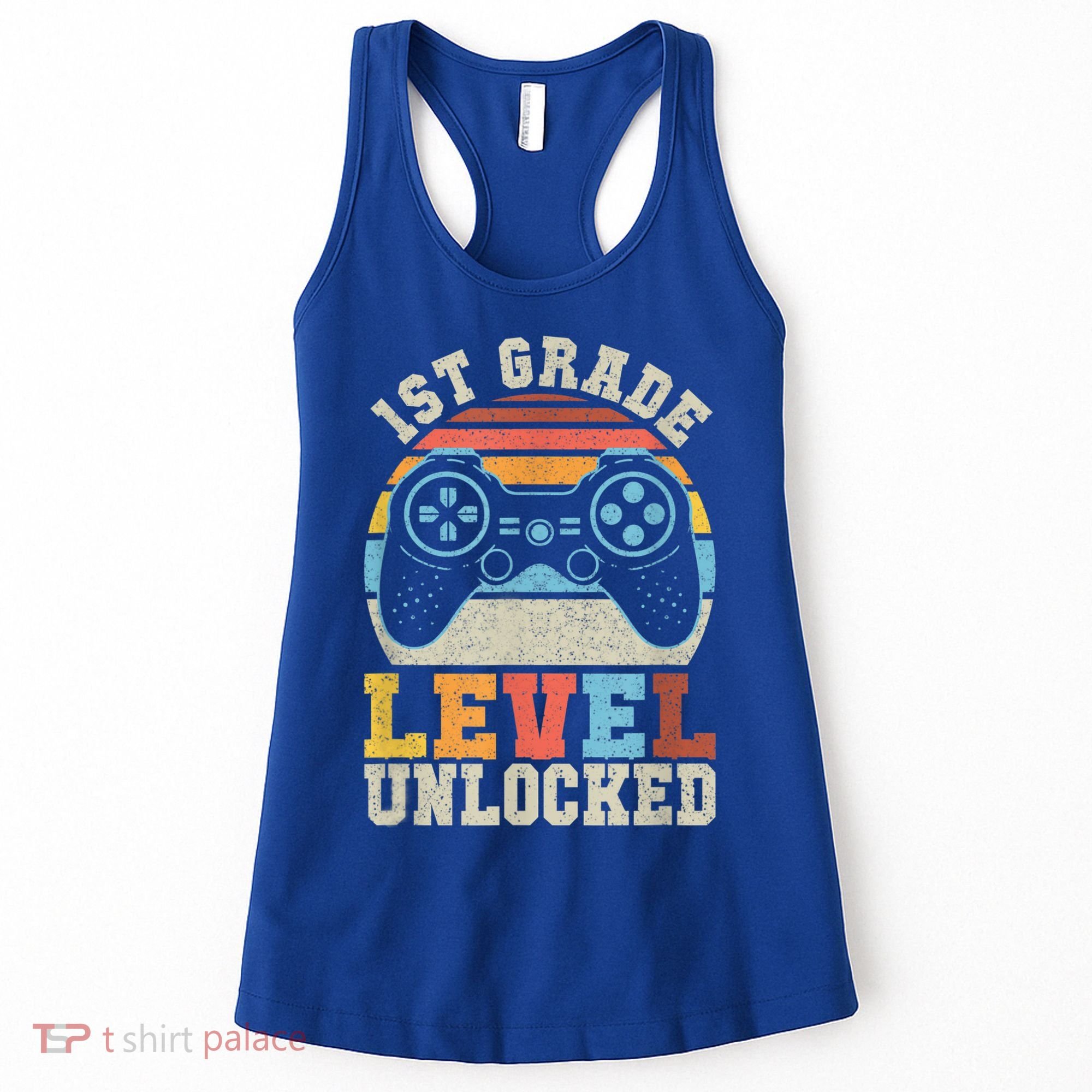 First Grade Level Unlocked Gamer 1st Day Of School Boys Women's Tank Top