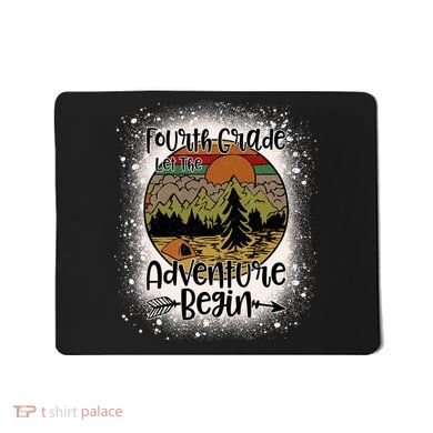 Fourth Grade Let The Adventure Begin Team 4th Grade Teacher Mousepad