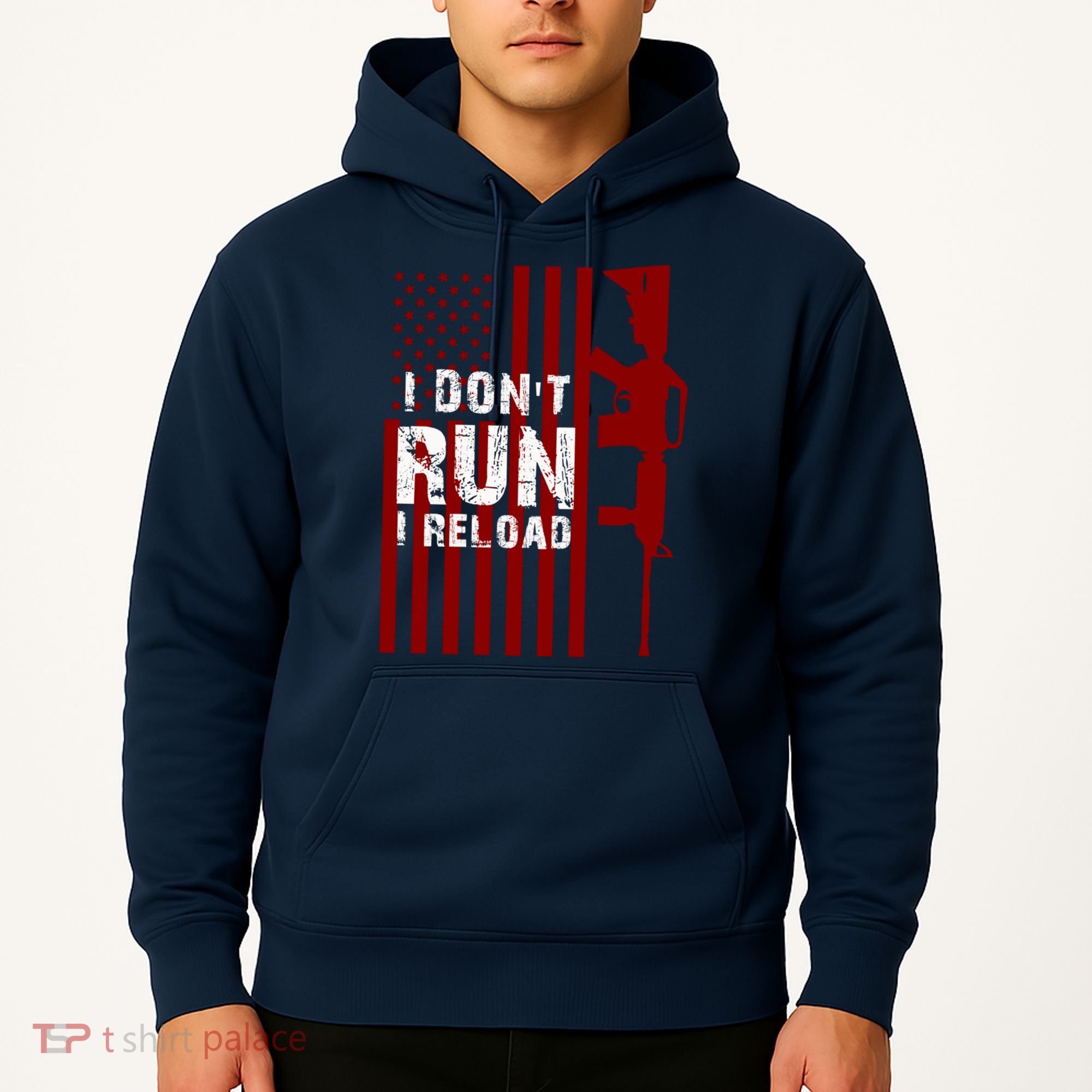 Funny Gun Lovers I Don't Run I Reload Gun Owners US Flag Hoodie