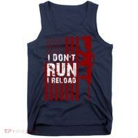 Funny Gun Lovers I Don't Run I Reload Gun Owners US Flag Tank Top thumb 0