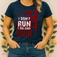 Funny Gun Lovers I Don't Run I Reload Gun Owners US Flag Women's T-Shirt thumb 2
