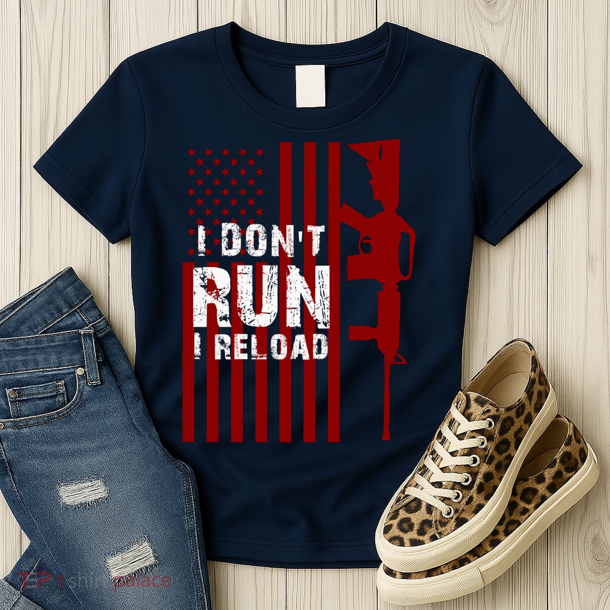 Funny Gun Lovers I Don't Run I Reload Gun Owners US Flag Women's T-Shirt