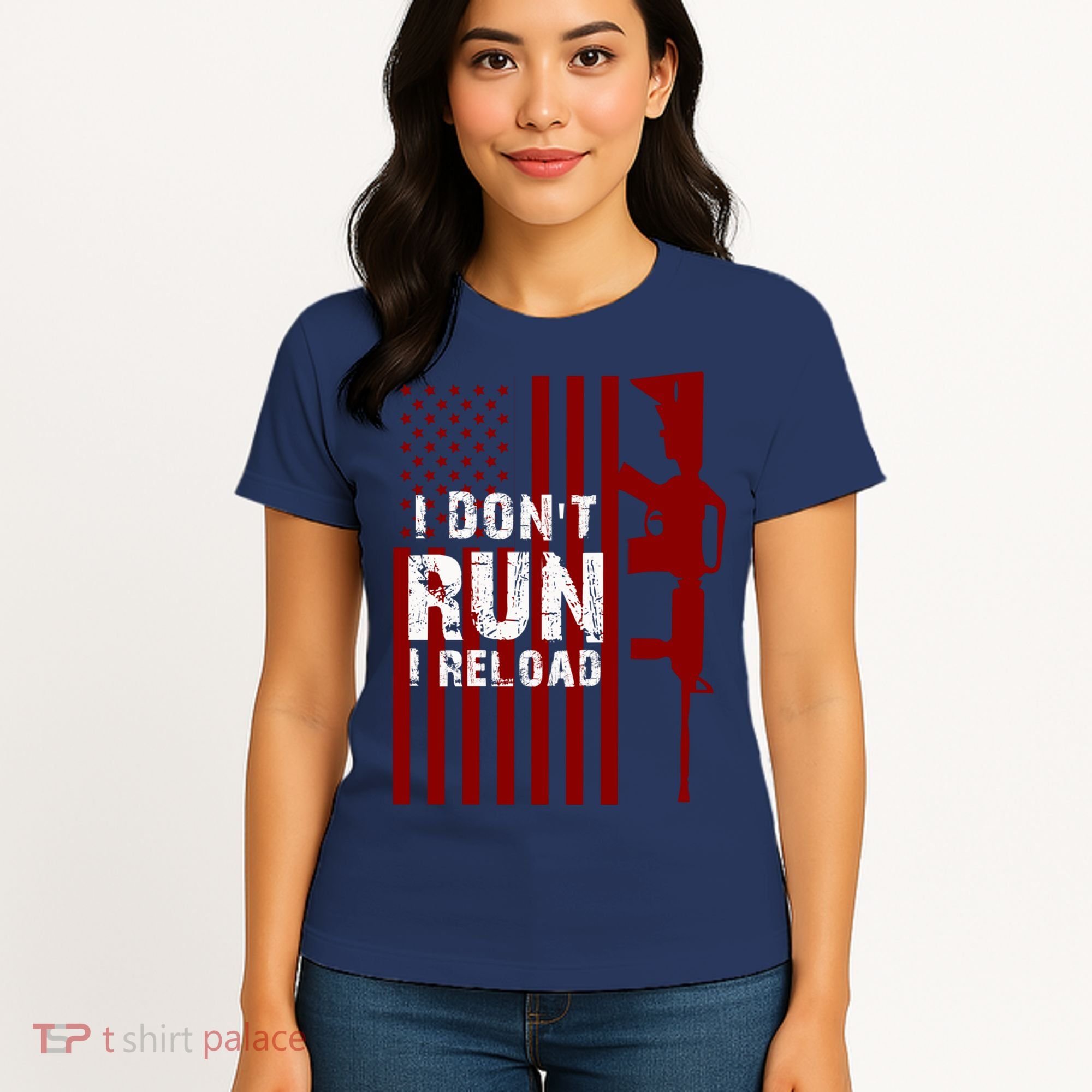 Funny Gun Lovers I Don't Run I Reload Gun Owners US Flag Women's T-Shirt