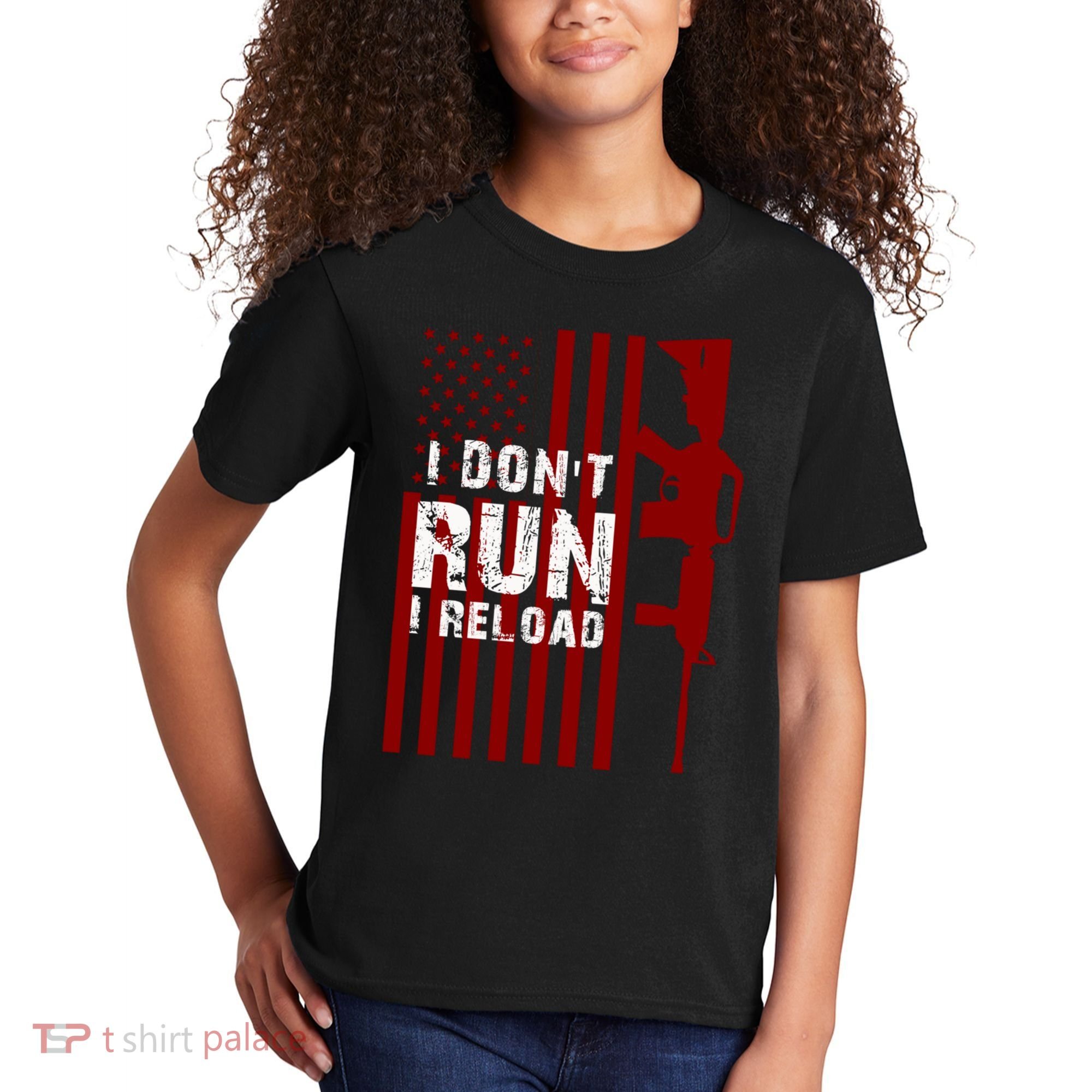 Funny Gun Lovers I Don't Run I Reload Gun Owners US Flag Kids T-Shirt
