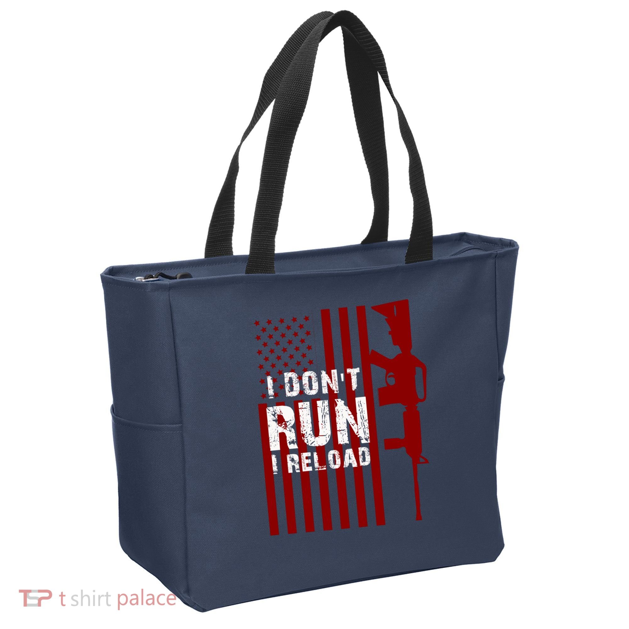 Funny Gun Lovers I Don't Run I Reload Gun Owners US Flag Tote Bag