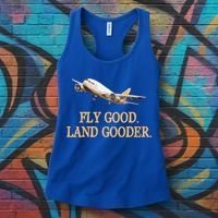 Fly Good Land Gooder Funny Airplane Aviation Airline Pilot Gift Women's Tank Top thumb 3