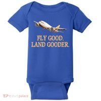 Fly Good Land Gooder Funny Airplane Aviation Airline Pilot Gift Baby Bodysuit thumb 0