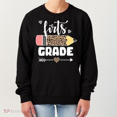 First Grade Leopard Pencil 1st Grader Students Teachers Women's Sweatshirt