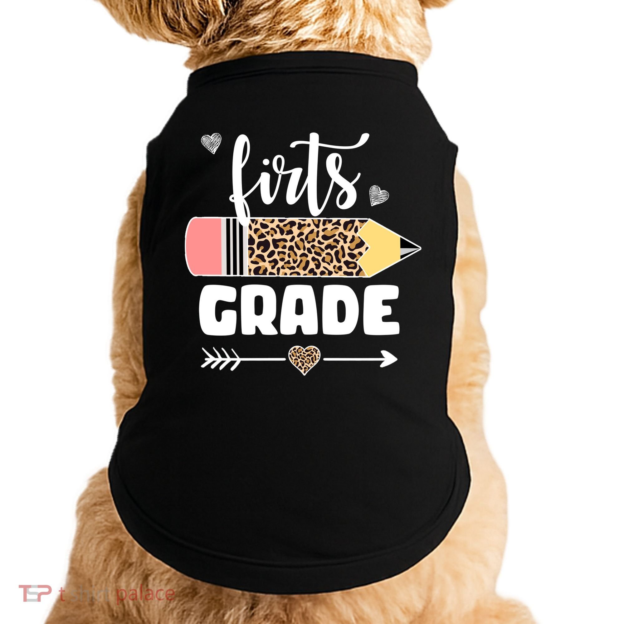 First Grade Leopard Pencil 1st Grader Students Teachers Doggie Tank