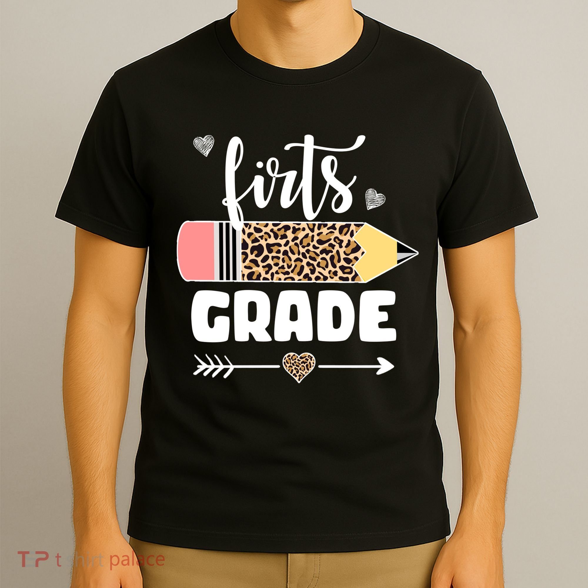 First Grade Leopard Pencil 1st Grader Students Teachers T-Shirt