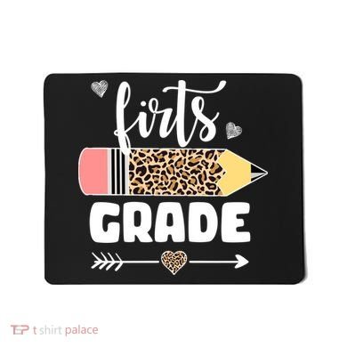 First Grade Leopard Pencil 1st Grader Students Teachers Mousepad