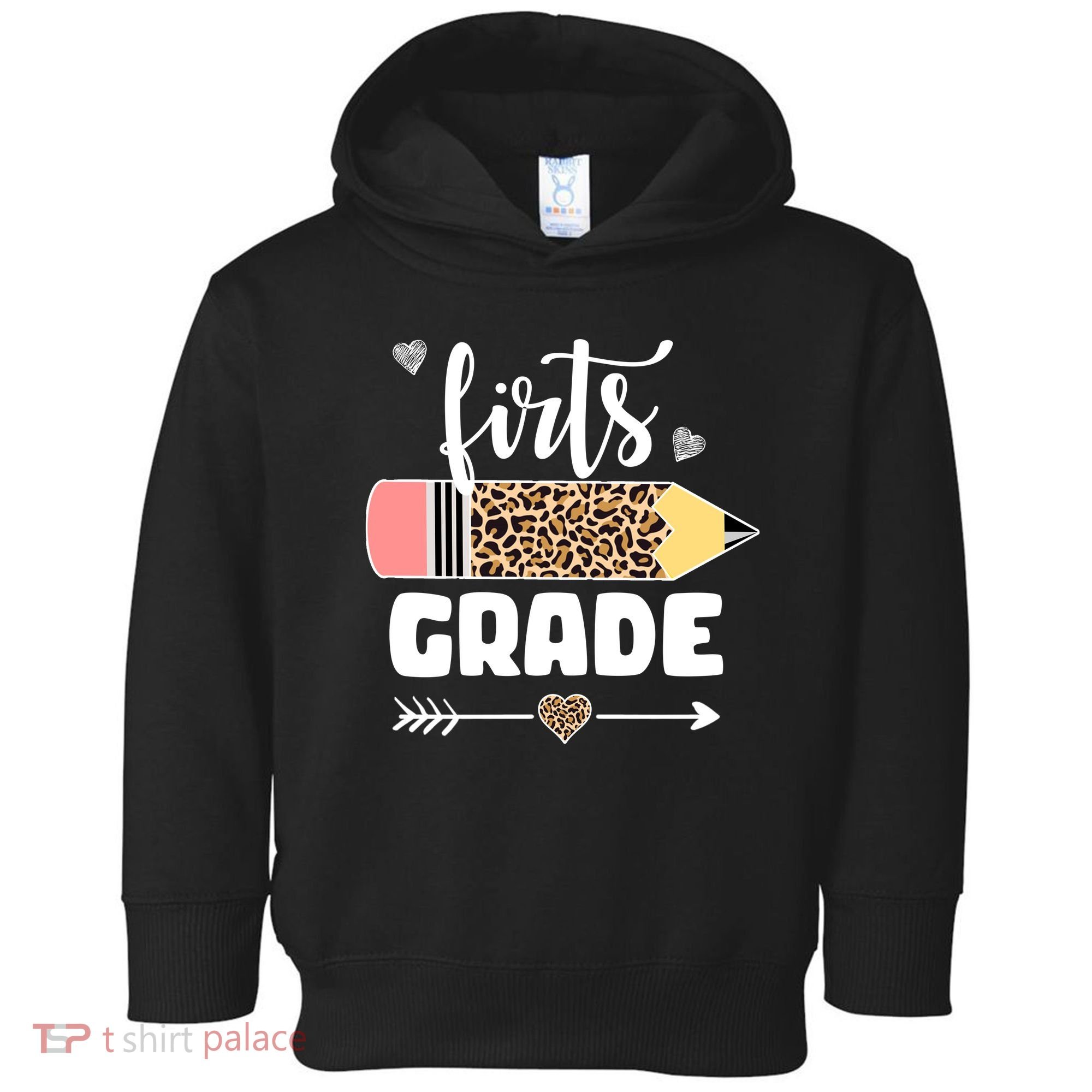 First Grade Leopard Pencil 1st Grader Students Teachers Toddler Hoodie