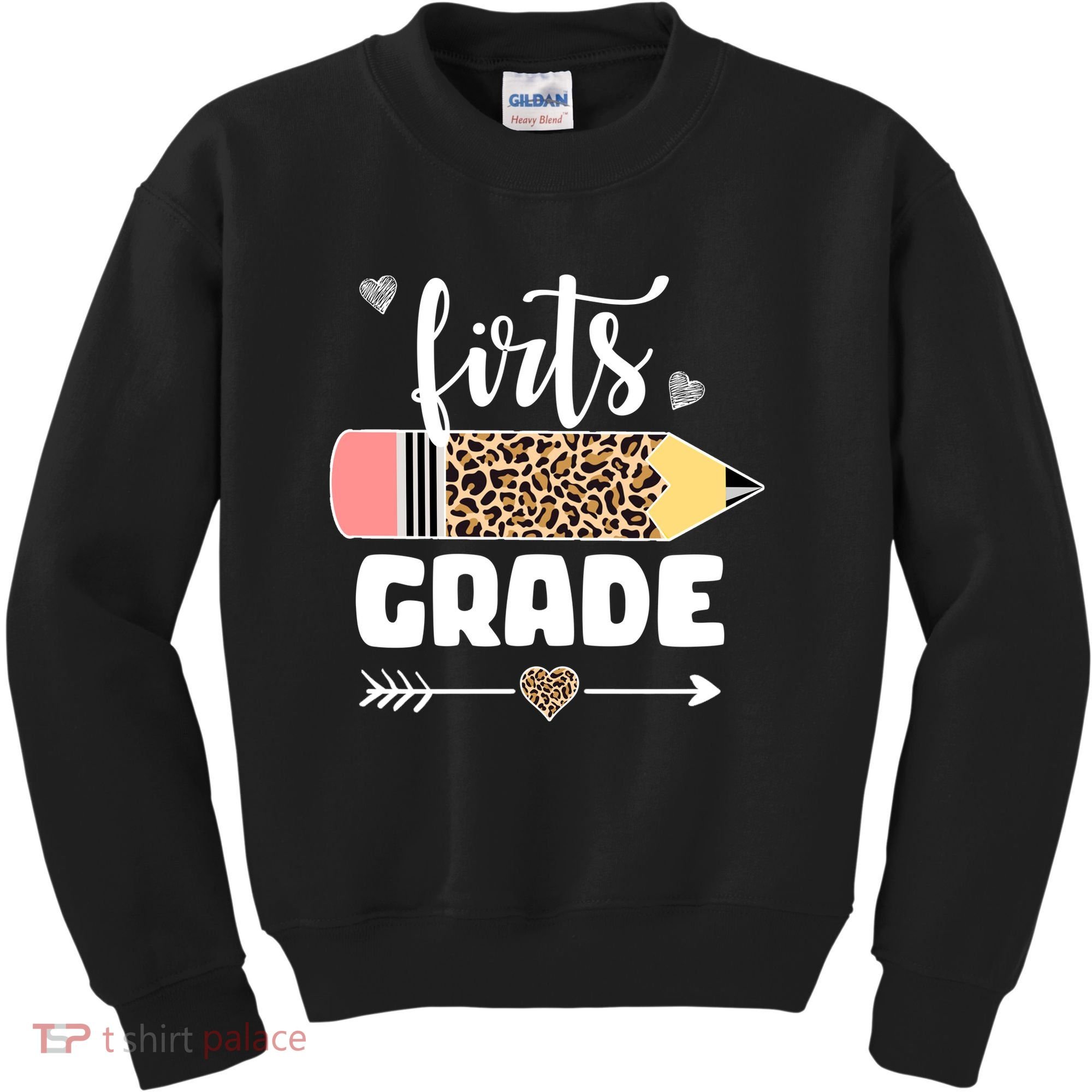 First Grade Leopard Pencil 1st Grader Students Teachers Kids Sweatshirt
