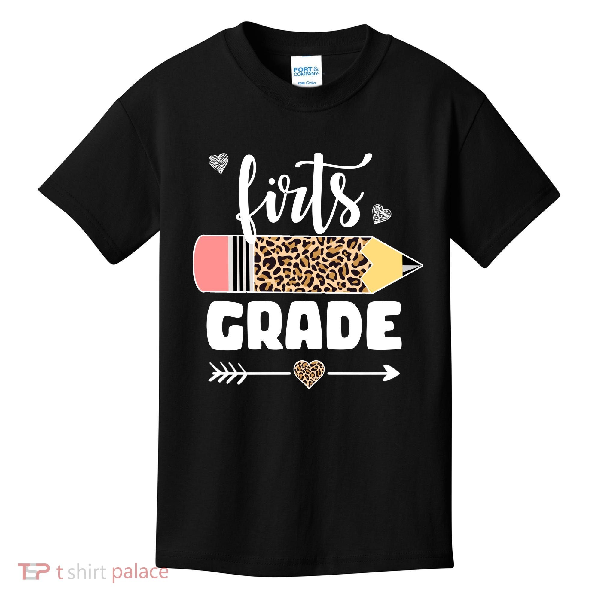 First Grade Leopard Pencil 1st Grader Students Teachers Kids T-Shirt