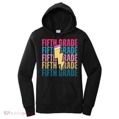 Fifth Grade Lightning Pencil Back To School Women's Hoodie