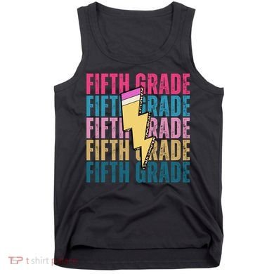 Fifth Grade Lightning Pencil Back To School Tank Top