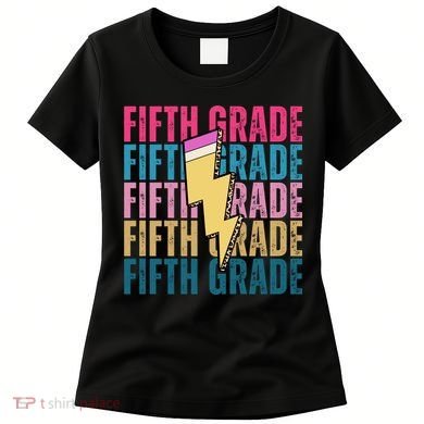 Fifth Grade Lightning Pencil Back To School Women's T-Shirt