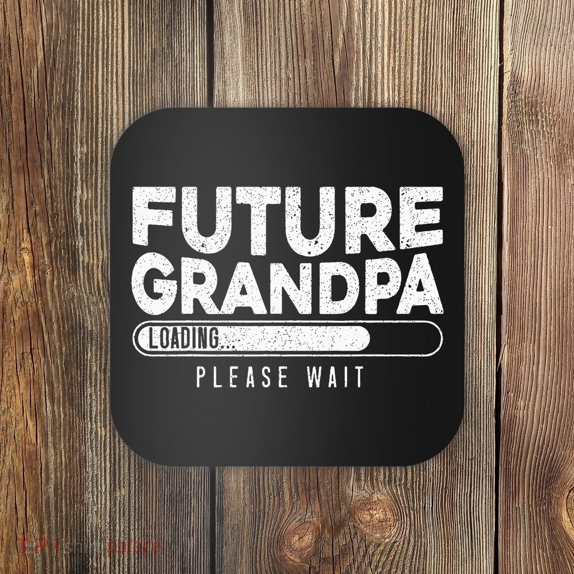 Future Grandpa Loading Baby Announcement Gender Reveal Coaster