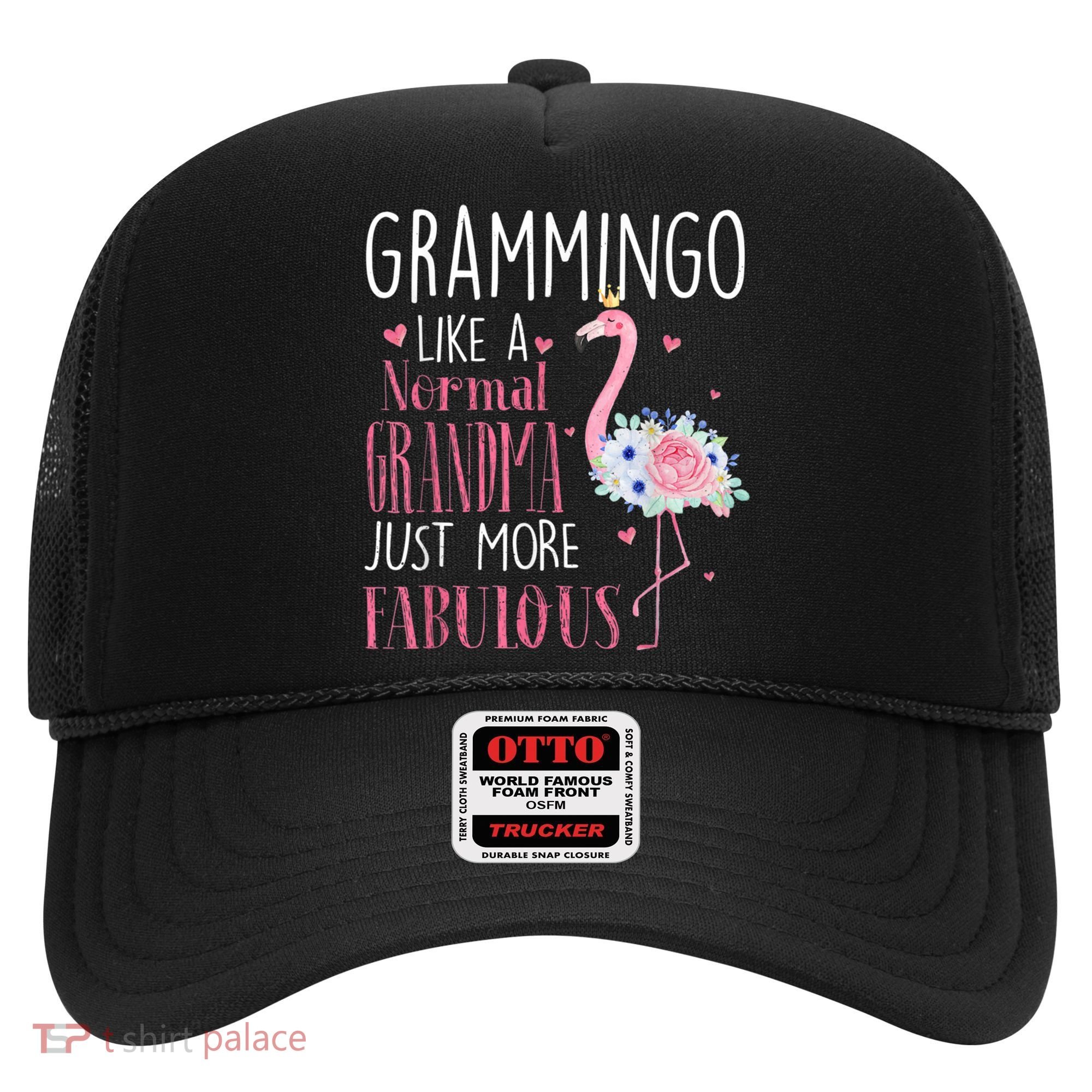 Flamingo Grammingo Like A Normal Grandma Gift Funny Grandma Cute Gift Hat