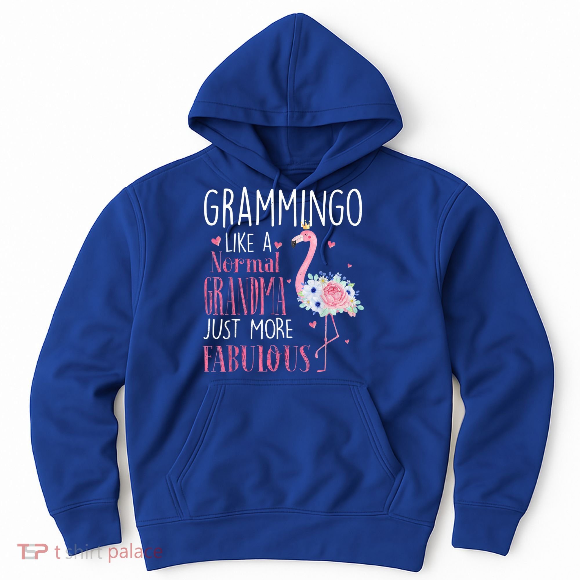 Flamingo Grammingo Like A Normal Grandma Gift Funny Grandma Cute Gift Hoodie