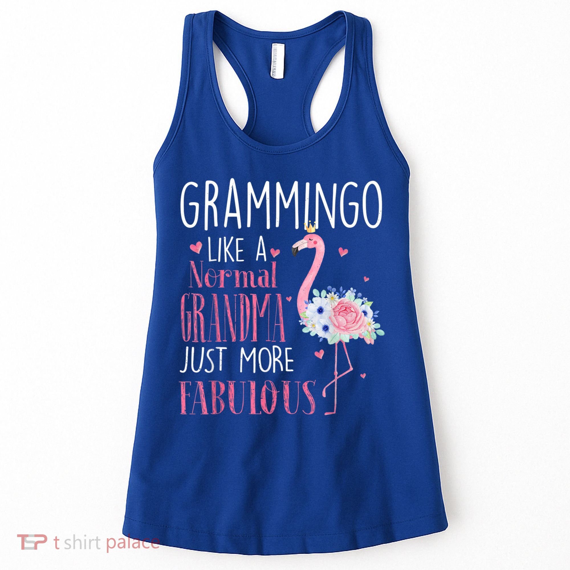 Flamingo Grammingo Like A Normal Grandma Gift Funny Grandma Cute Gift Women's Tank Top