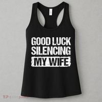 Funny Good Luck Silencing My Wife Women's Tank Top thumb 3