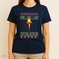 Fra Gee Lay That Must Be Italian T-Shirt thumb 4