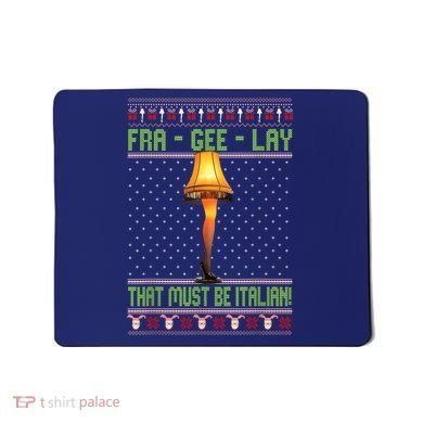 Fra Gee Lay That Must Be Italian Mousepad