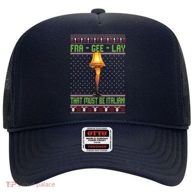 Fra Gee Lay That Must Be Italian Hat