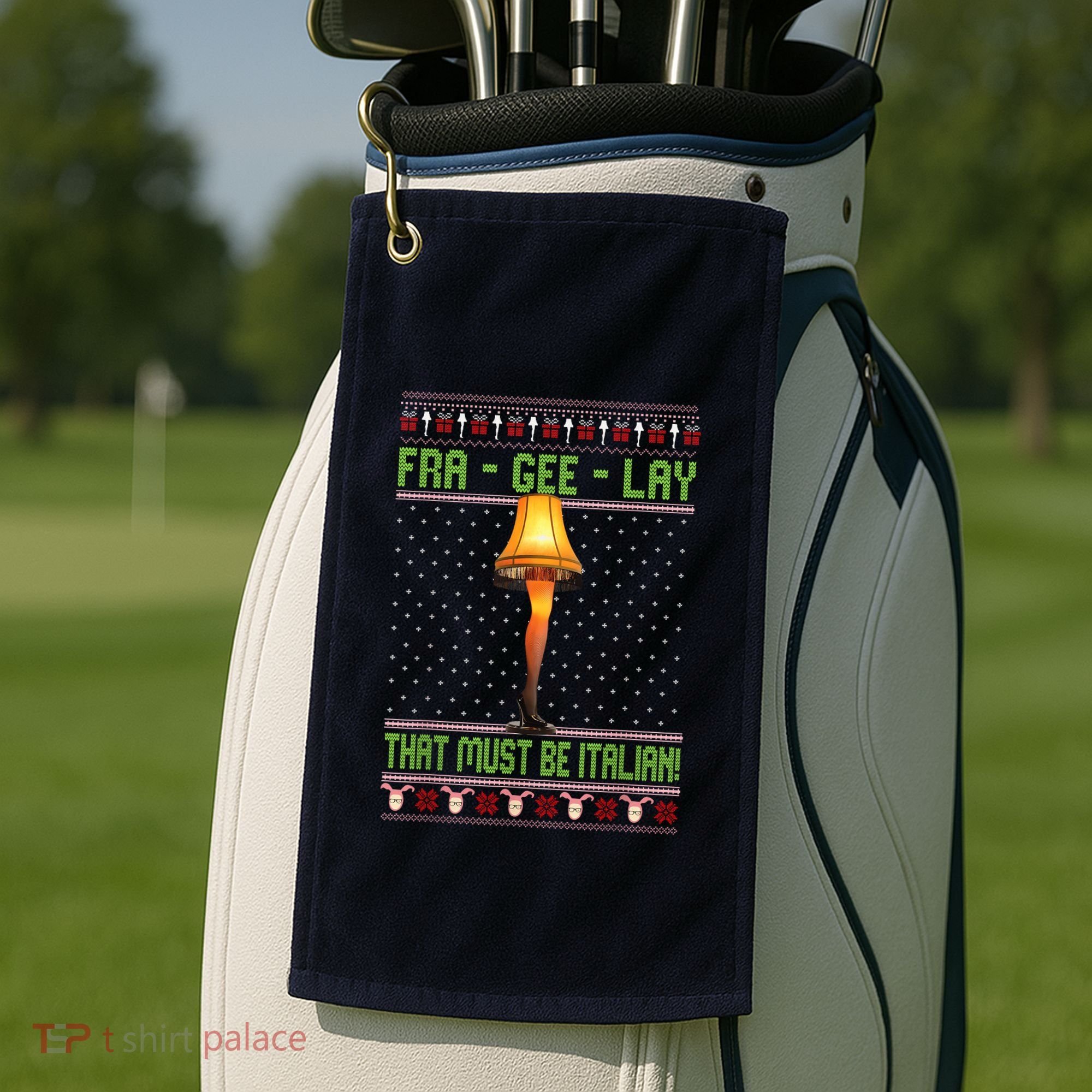 Fra Gee Lay That Must Be Italian Golf Towel