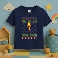 Fra Gee Lay That Must Be Italian Toddler T-Shirt thumb 3