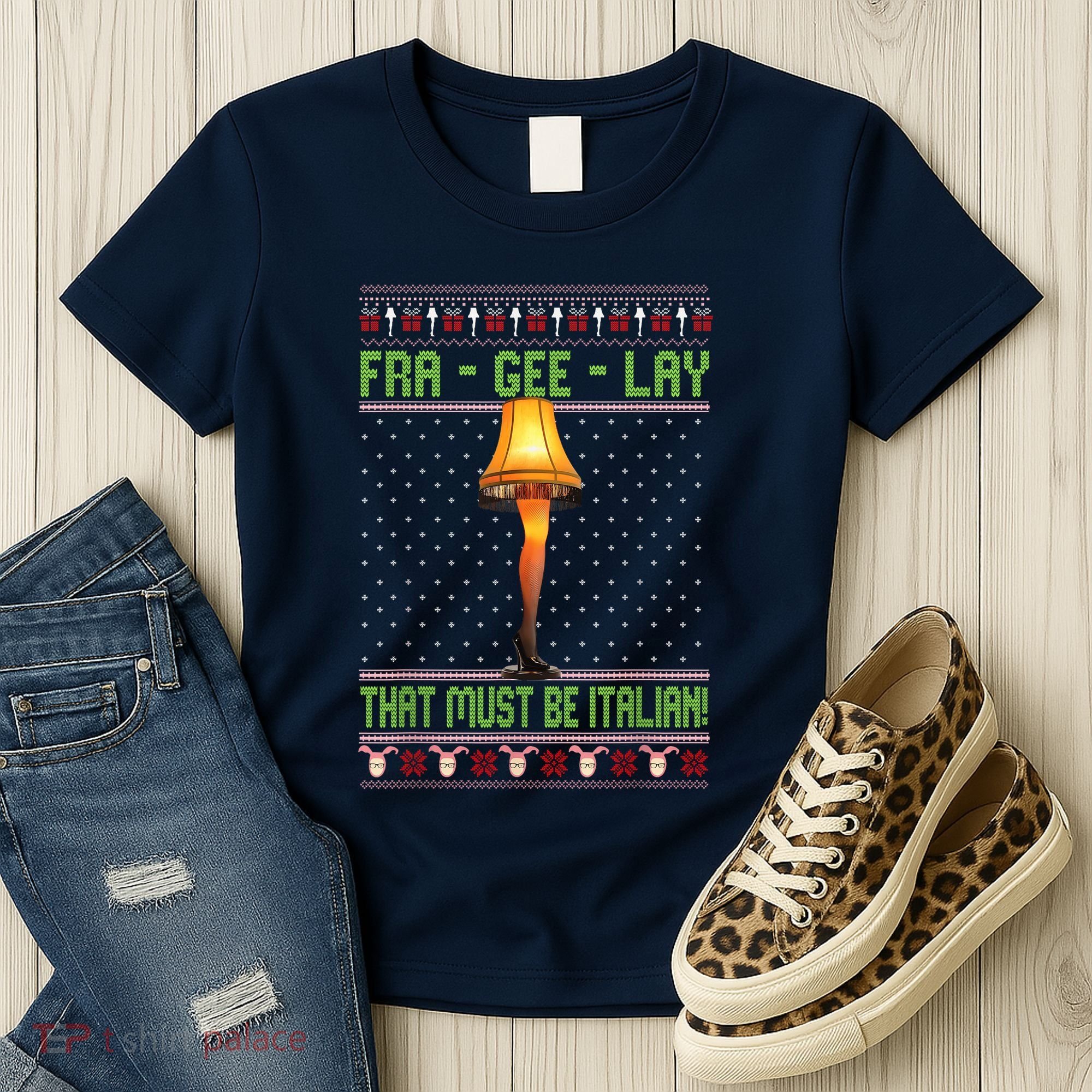 Fra Gee Lay That Must Be Italian Women's T-Shirt