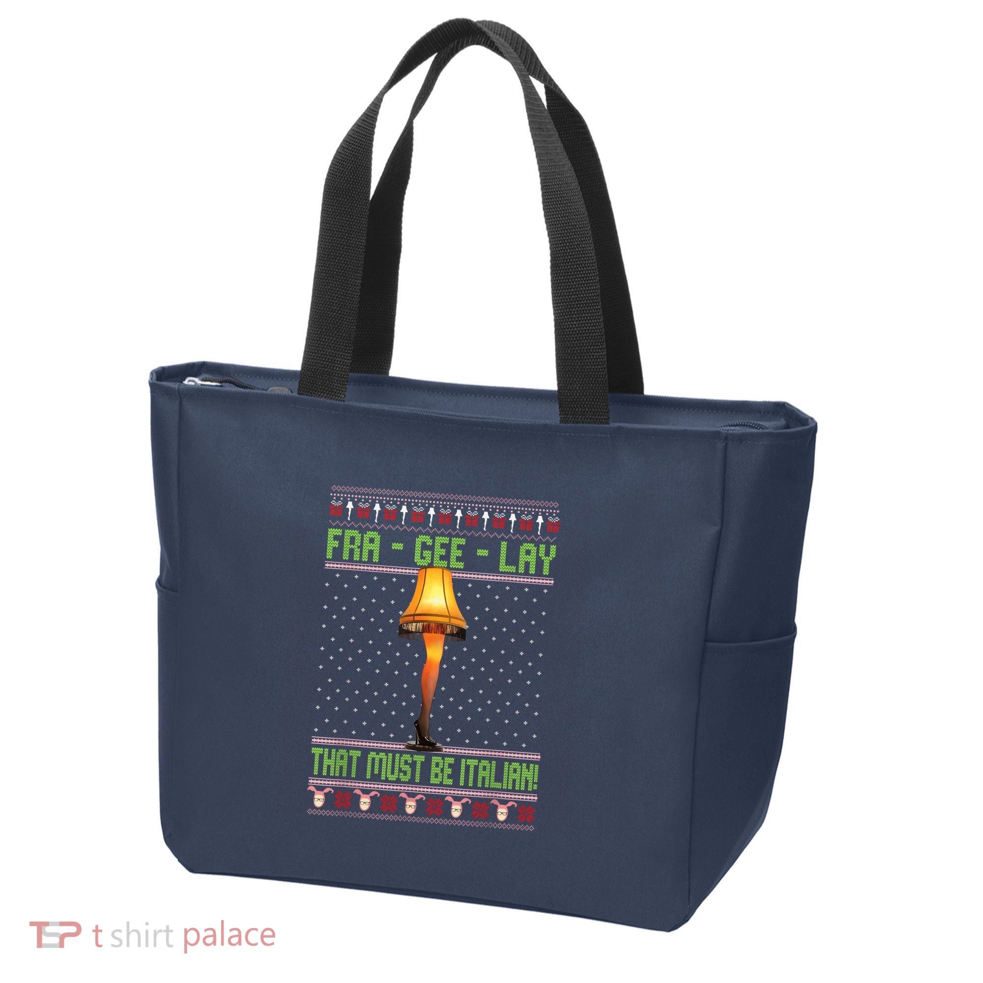 Fra Gee Lay That Must Be Italian Tote Bag