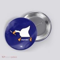 Funny Goose Murder Button thumb 0