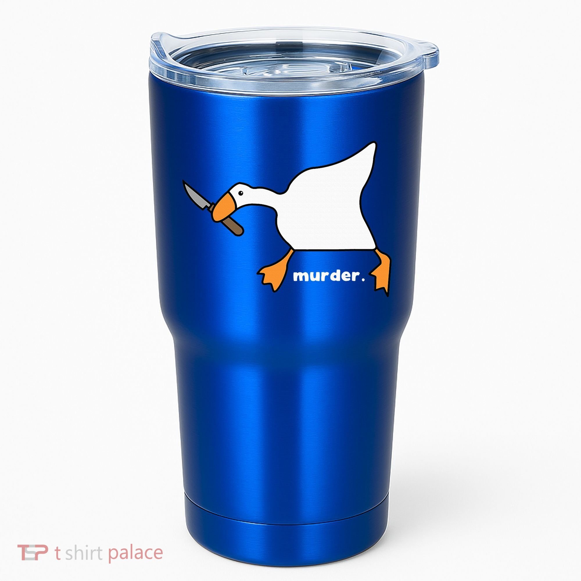 Funny Goose Murder Tumbler