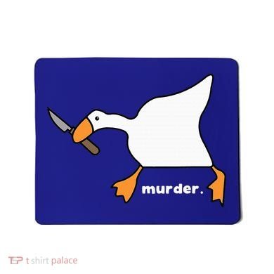Funny Goose Murder Mousepad