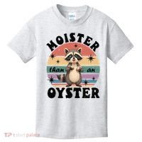  Funny Gift Moister Than An Oyster Funny Inappropriate Humor  Kids T-Shirt thumb 0