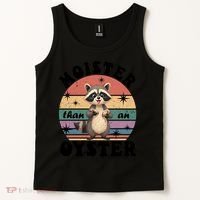  Funny Gift Moister Than An Oyster Funny Inappropriate Humor  Tank Top thumb 2