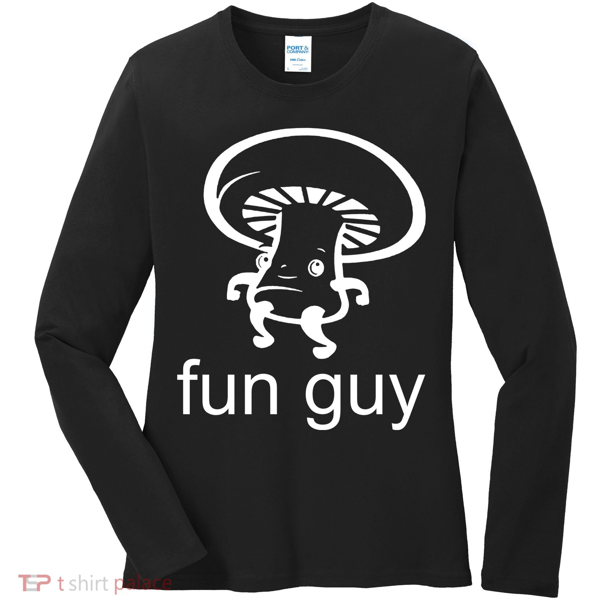 Fun Guy Mushroom Funny Women's Long Sleeve Shirt