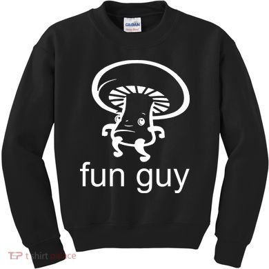 Fun Guy Mushroom Funny Kids Sweatshirt