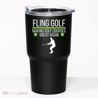 Fling Golf Making Golf Courses Great Again Retro Fling Golf Funny Fling Golf Tumbler thumb 0