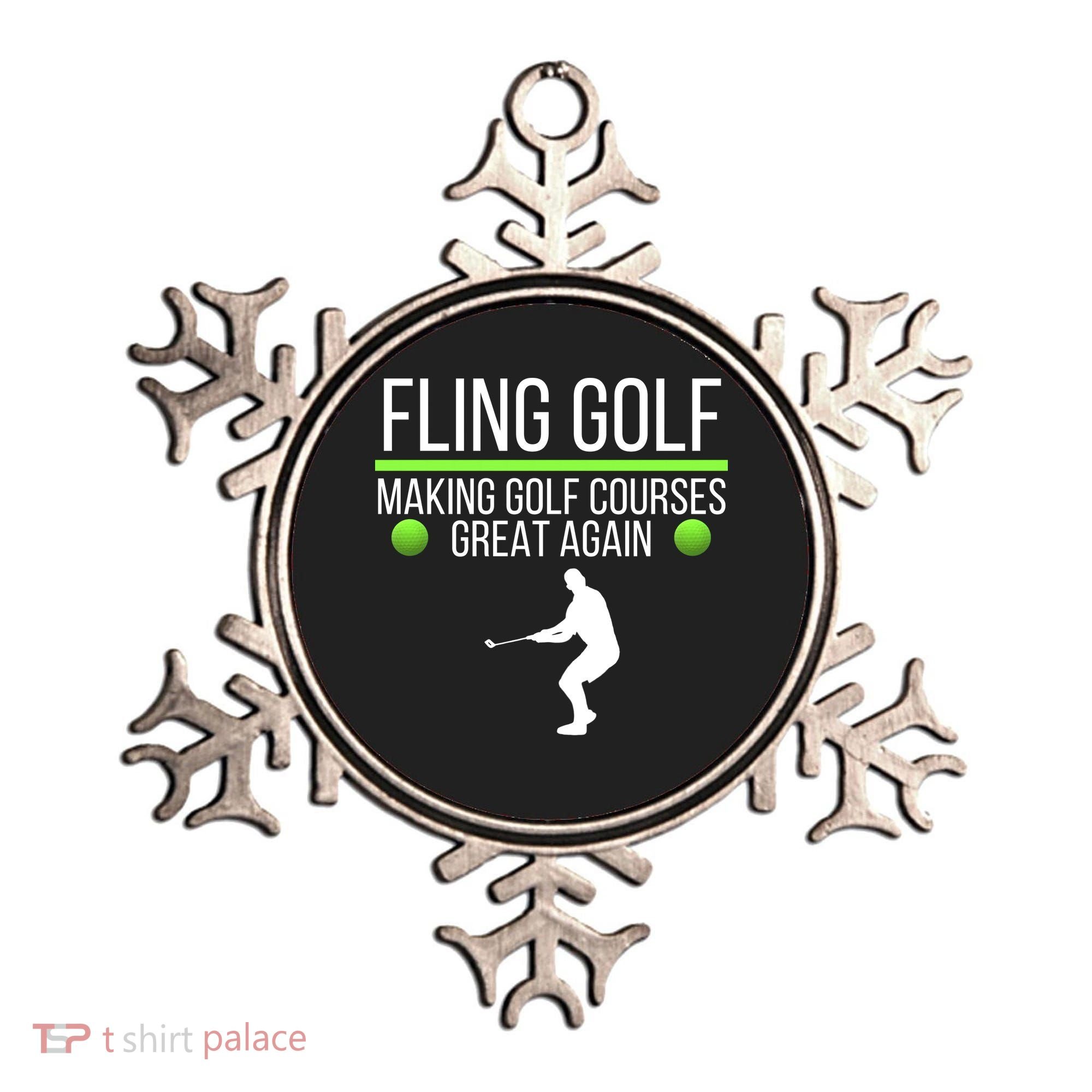 Fling Golf Making Golf Courses Great Again Retro Fling Golf Funny Fling Golf Ornament