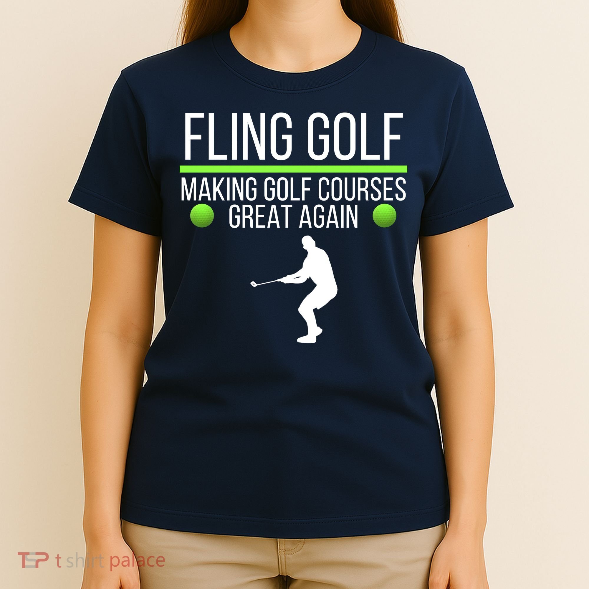 Fling Golf Making Golf Courses Great Again Retro Fling Golf Funny Fling Golf T-Shirt