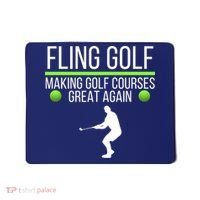 Fling Golf Making Golf Courses Great Again Retro Fling Golf Funny Fling Golf Mousepad thumb 0