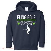 Fling Golf Making Golf Courses Great Again Retro Fling Golf Funny Fling Golf Toddler Hoodie thumb 0
