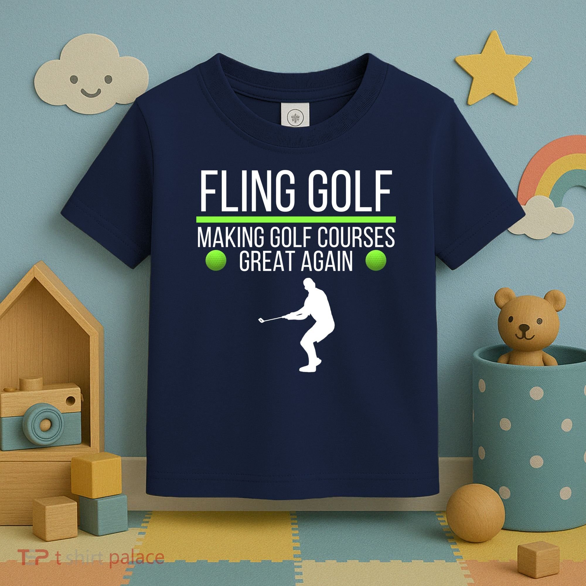 Fling Golf Making Golf Courses Great Again Retro Fling Golf Funny Fling Golf Toddler T-Shirt