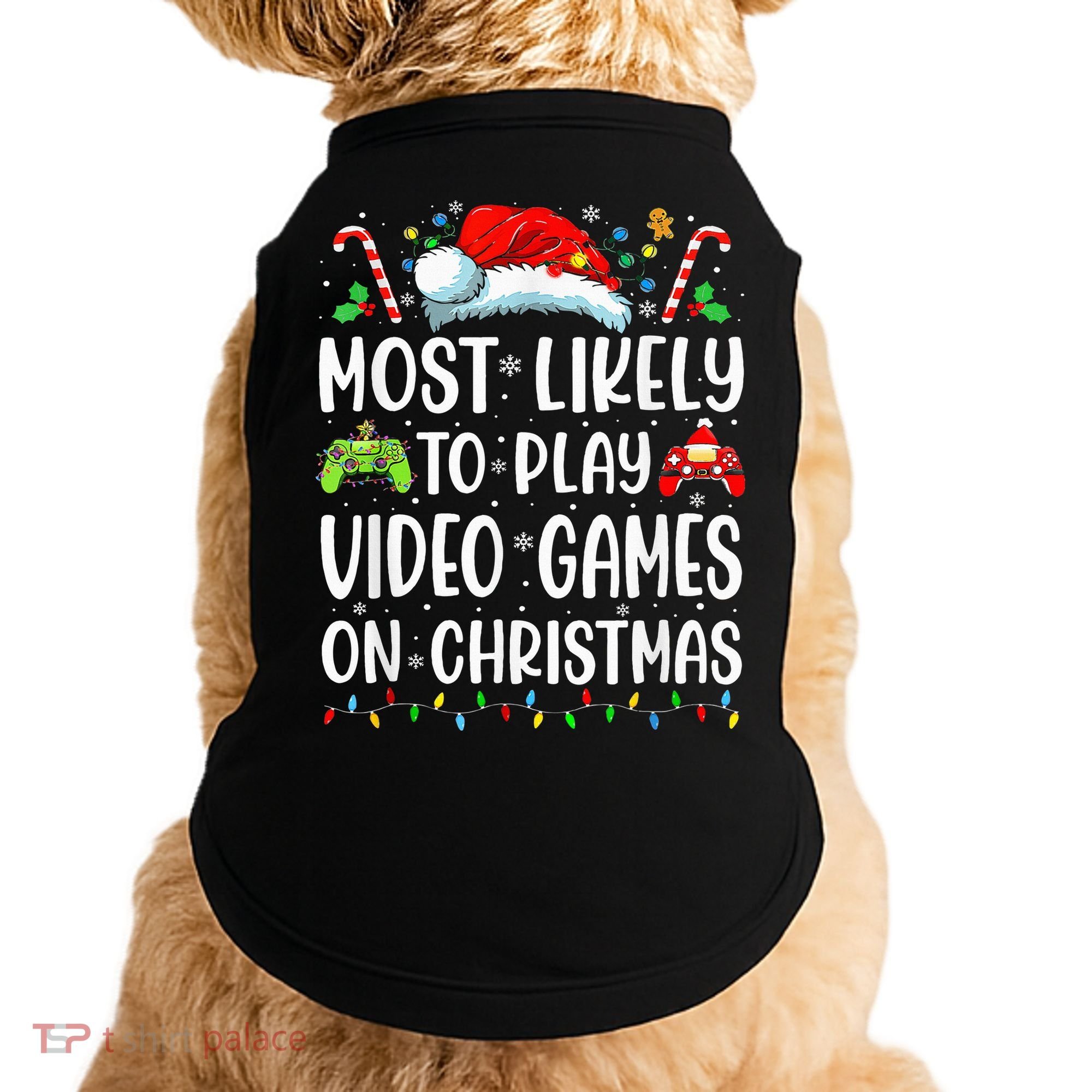 Funny Gamer Most Likely To Play Video Games On Christmas Doggie Tank